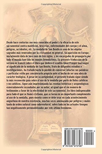 La Medalla de San Benito: El Arma Mas Poderosa del Cristiano Contra Las Fuerzas del Mal, Accidentes,