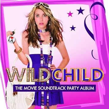 Wild Child The Movie Soundtrack Party Album By Various Artists Audio Cd Various Artists Amazon Es Cds Y Vinilos Wild Child The Movie Soundtrack Party Album By Various Artists Audio Cd Various Artists Amazon Es Cds Y Vinilos