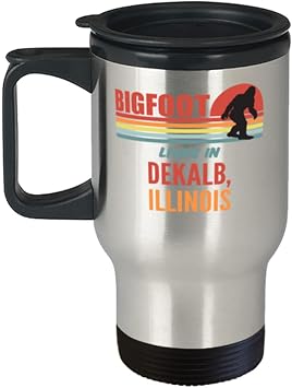 Bigfoot, Bigfoot Lives In DeKalb Illinois Coffee Travel Mug