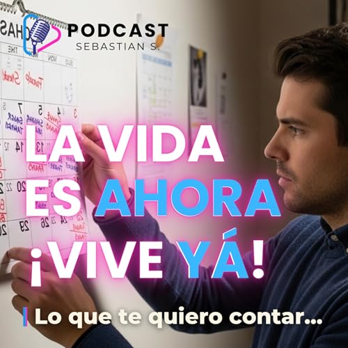 Tengo una vida que vivir | Deja de posponer tu vida | El momento perfecto es ahora