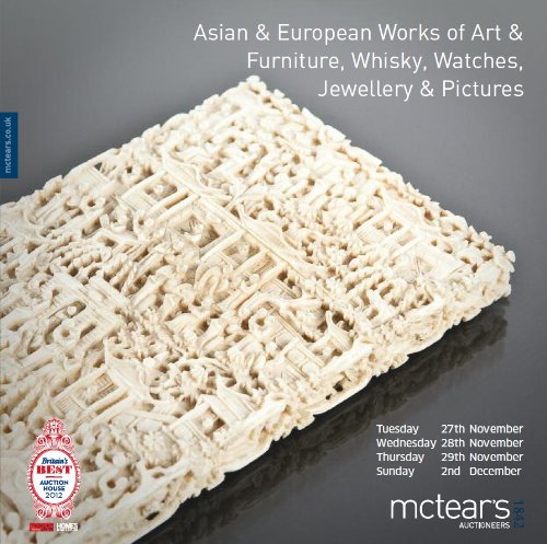 Asian & European Works of Art & Furniture, Whisky, Watches, Jewellery & Pictures