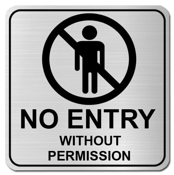 Image of Premium No Entry Without Permission Sign Board | 8 Inch Brushed Silver Acrylic Signage | Professional Restricted Area Name Plate with Self-Adhesive for Office, Bank, Hospital & Kitchen