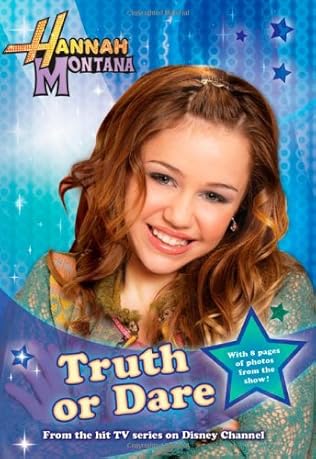 Truth Or Dare Hannah Montana Book 4 By Alice Alfonsi Rich Correll And M C King