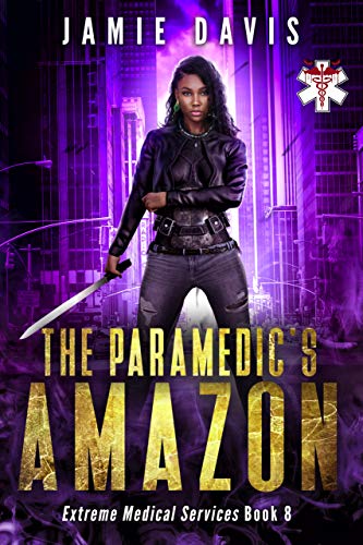 The Paramedic's Amazon (Extreme Medical Services Book 8) #TOP18