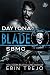Blade: Soulless Bastards MC Daytona Chapter (SBMC Daytona Chapter Book 1)