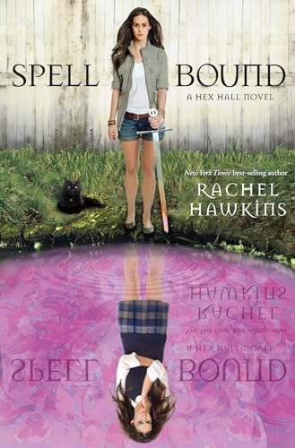 Spell Bound (A Hex Hall Novel, 3)