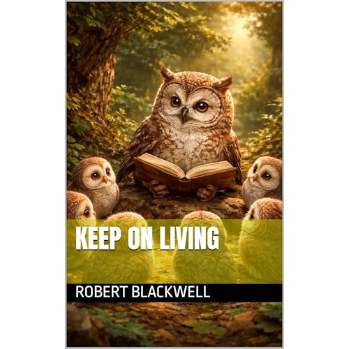 Keep on Living Audiolibro Por Robert Blackwell arte de portada