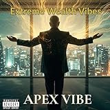 Apex Vibe no es solo un artista; es un motor de manifestación auditiva.