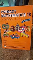 Primary Mathematics 1B Workbook Part Two 9810154348 Book Cover