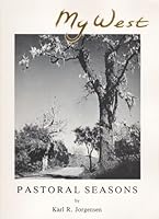 My West: Pastoral Seasons B0006EE9TS Book Cover