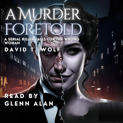 A Murder Foretold by David T. Wolf episode artwork