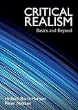 Critical Realism: Basics and Beyond - Hubert Buch-Hansen Mitwirkende: Peter Nielsen 