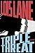 Triple Threat (Lois Lane)
