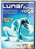 Lunar Flow Yoga: daily practices for flexibility, balance, and rejuvenation