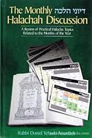 The Monthly Halachah Discussion Vol 3 1583304967 Book Cover