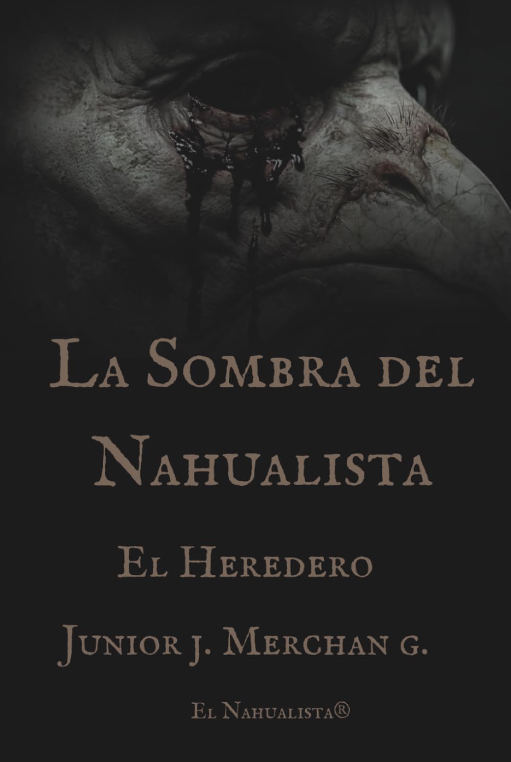 La Sombra del Nahualista: El Heredero