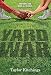Yard War