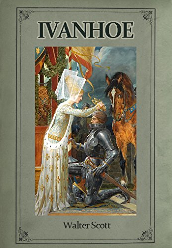 Ivanhoe: a Romance (Illustrated) (English Edition)...