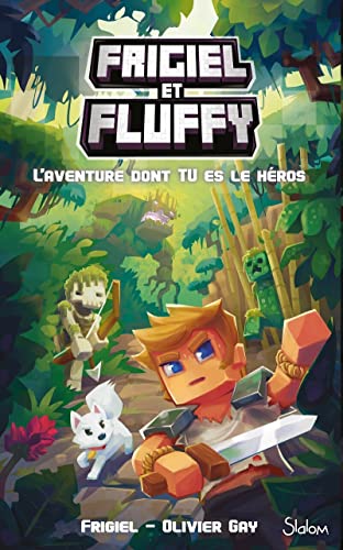 Frigiel et Fluffy - L'Aventure dont Tu es le héros...