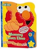 Mommy Loves Elmo Play-a-Tune Book (Play-A-Tune (Sesame Street))