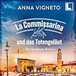 La Commissarina und das Totengeläut