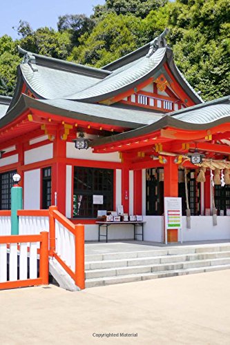 Kumamoto  Shrine in Japan Journal: Take Notes, Write Down Memories in this 150 Page Lined Journal