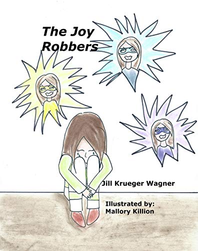 The Joy Robbers (Lighthouse Kids!)