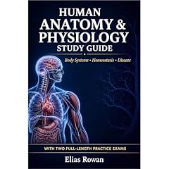 Human Anatomy & Physiology Study Guide Audiobook By Elias Rowan cover art