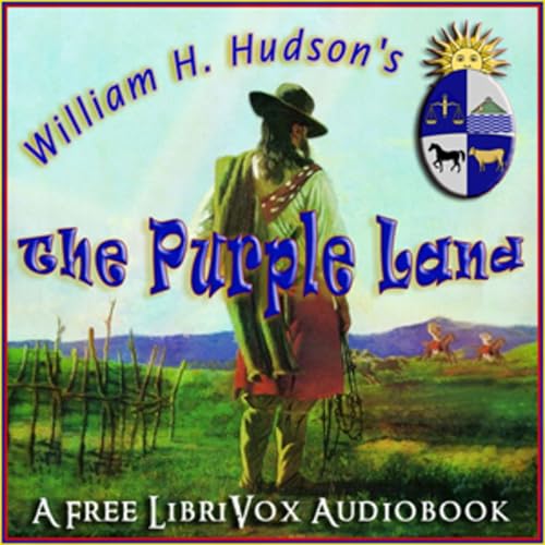 Purple Land, The by William Henry Hudson (1841 - 1922) cover art