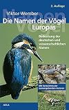  Die Namen der Vögel Europas: Bedeutung der deutschen und wissenschaftlichen Namen