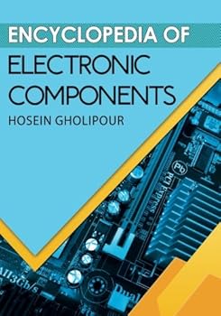 Paperback Encyclopedia Of Electronic Components Book