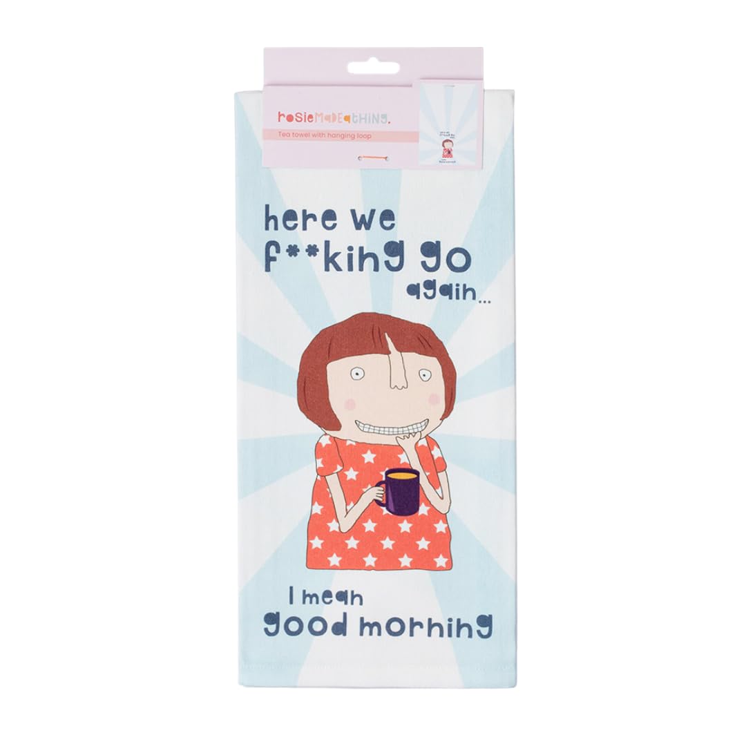 Rosie Made A Thing - Fun Tea Towel (Here we go...)