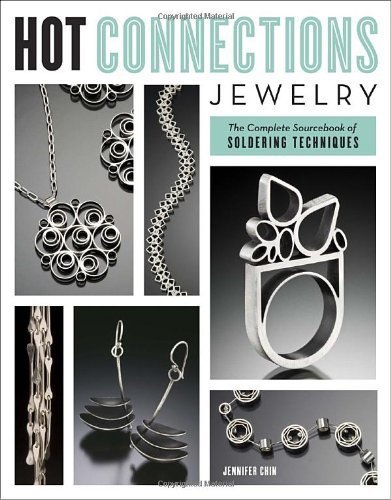 Hot Connections Jewelry by Jennifer Chin (2011) Paperback