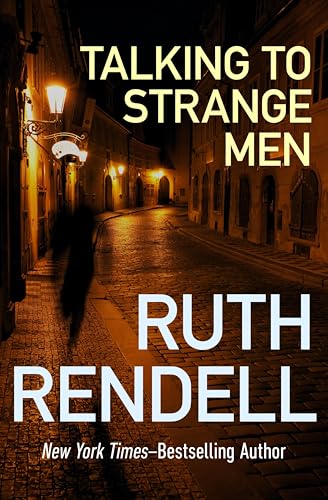 Talking to Strange Men