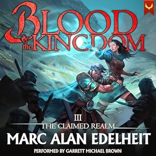 Blood of the Kingdom Audiobook By Marc Alan Edelheit cover art