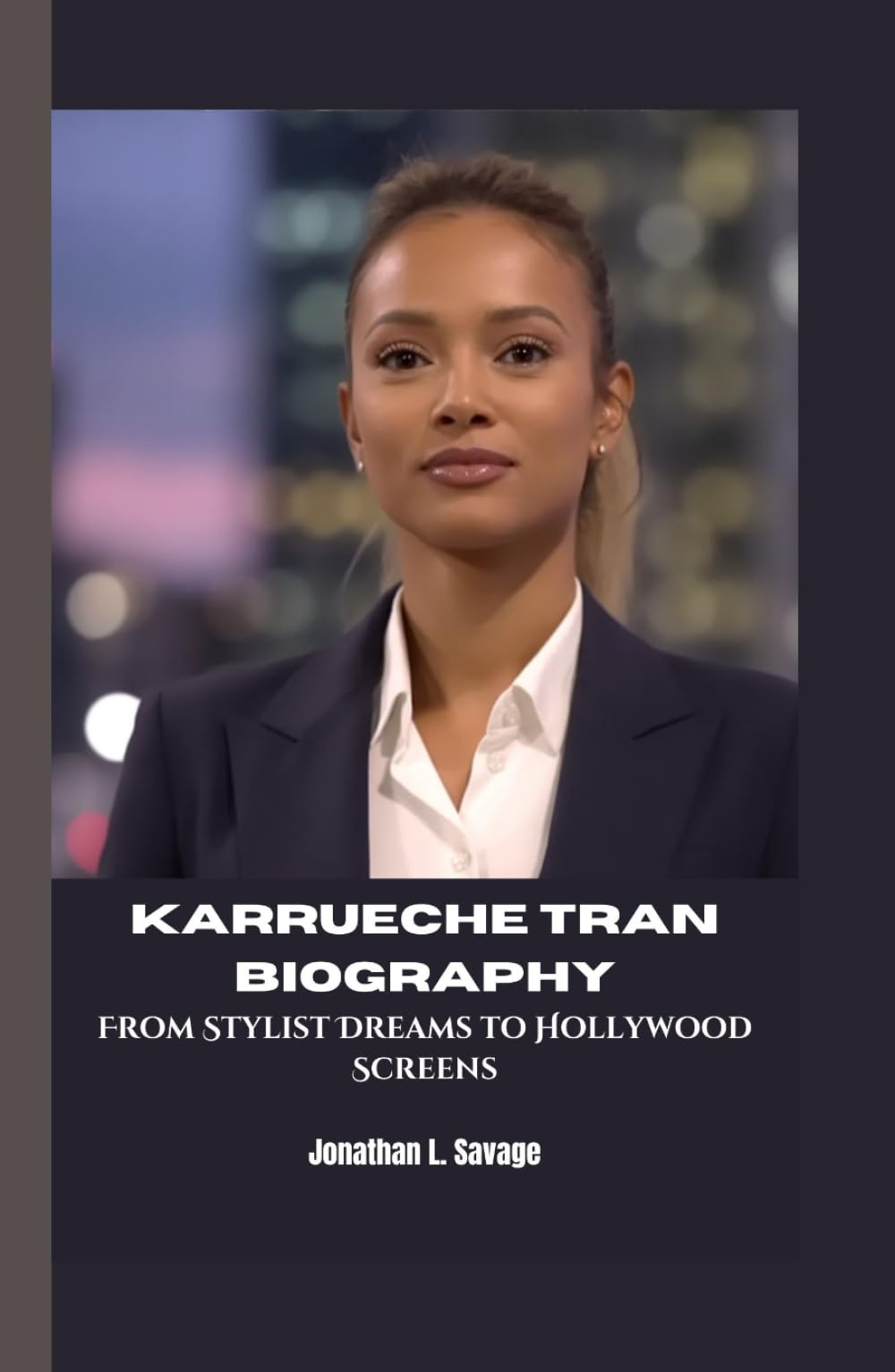 Biographie Karrueche Tran livre broché histoire de sa vie du stylisme à Hollywood