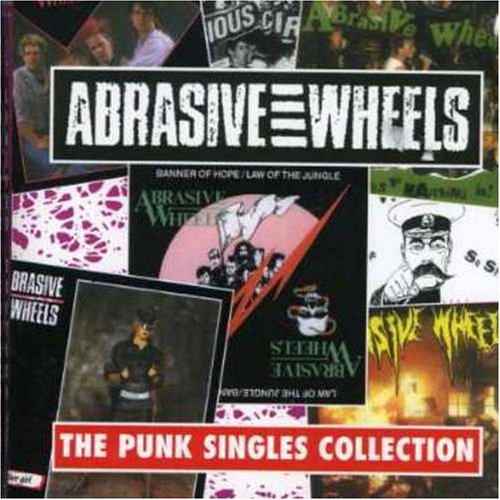 Punk Singles Collection Abrasive Wheels Amazon.de MusikCDs & Vinyl