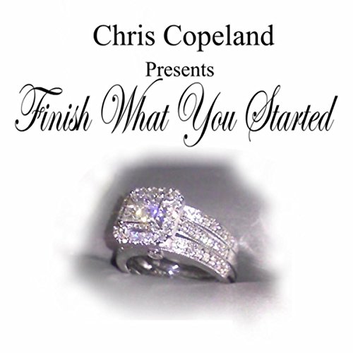 Play Finish What You Started by Chris Copeland on Amazon Music