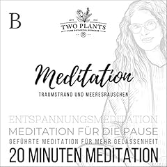 Meditation Traumstrand und Meeresrauschen - Meditation B - 20 Minuten Meditation cover art