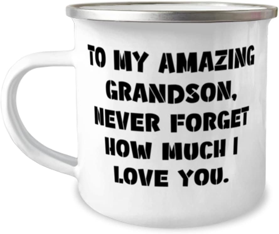 to My Amazing Grandson, Never How Much I Love You