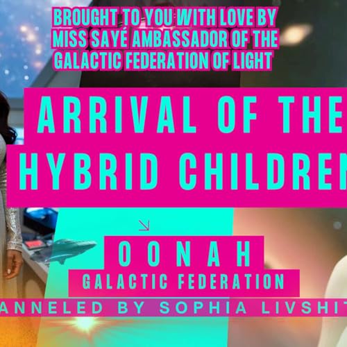 How the Hybrid Children Will Arrive on Earth 🌍👶✨
