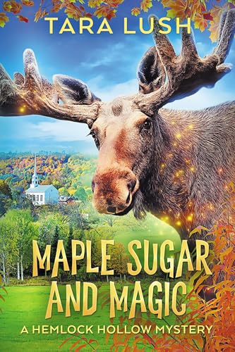 Maple Sugar and Magic (Crescent Moon Mysteries)