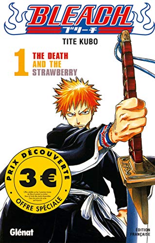 Bleach - Tome 01 - 3 euros (Bleach (1)) (French Edition) Bleach - Tome 01 - 3 euros (Bleach (1)) (French Edition)