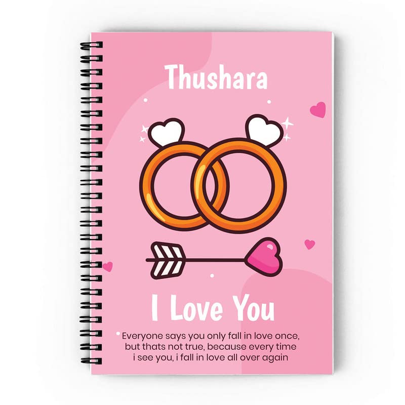 Epheriwala I Love You Thushara A5 Size Notebook, Soft Cover (300 GSM) (100 GSM Unruled)