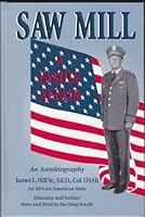 Saw mill--a family affair: An autobiography B0006FDONE Book Cover
