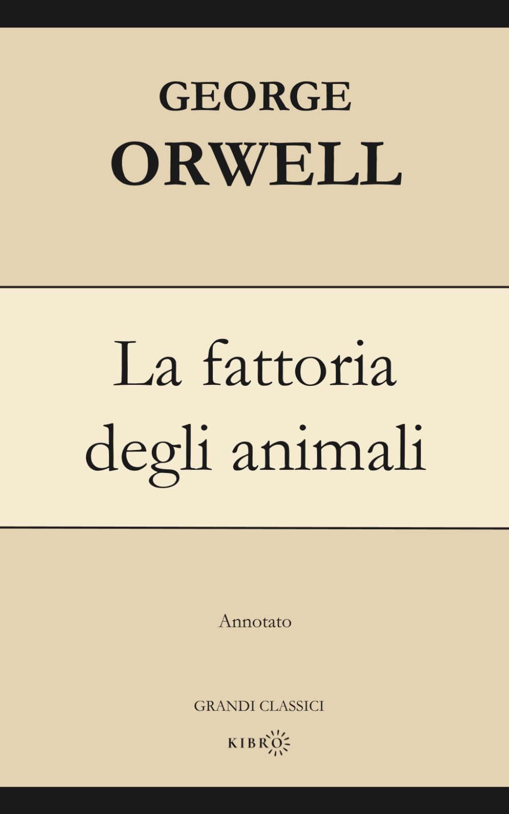 La fattoria degli animali (Annotato)