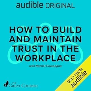 How to Build and Maintain Trust in the Workplace cover art
