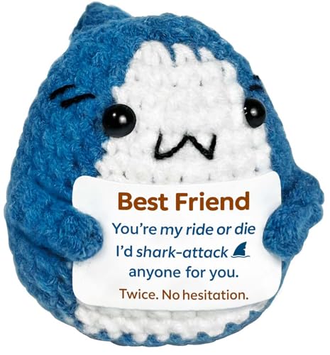 Positive Animals Crochet Shark, Funny Best Friend Birthday Gifts for Women and Men, Cute Ride or Die Friendship for Bestie Guy Friend Emotional Support Cute Decor