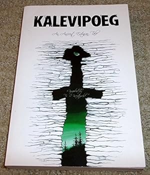 Paperback Kalevipoeg: An Ancient Estonian tale Book