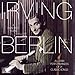 Irving Berlin: 100 Years
